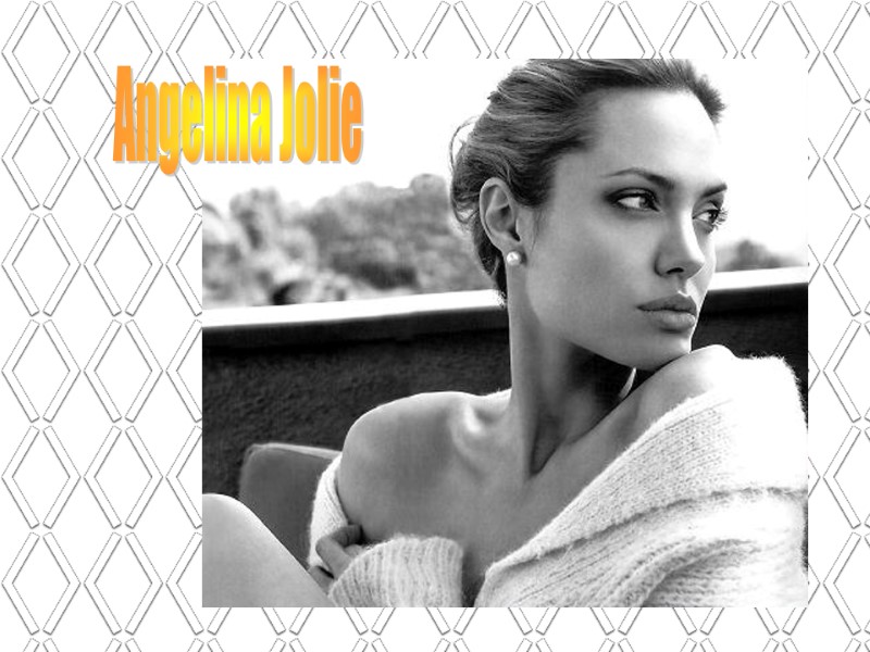 Angelina Jolie